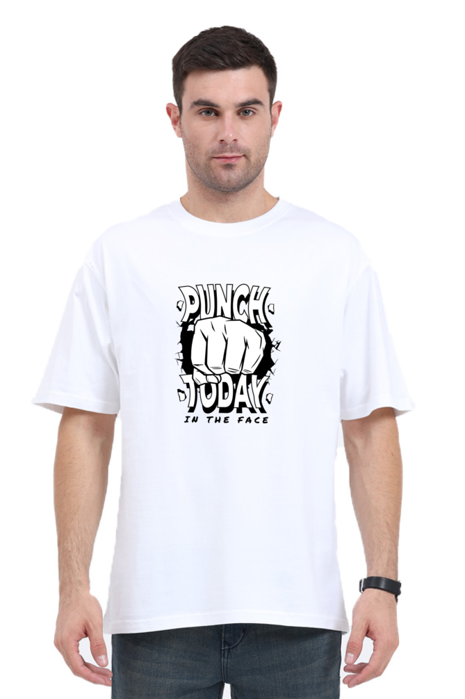Punch Today In The Face Printed Oversized T-Shirt For Men - WowWaves - 6