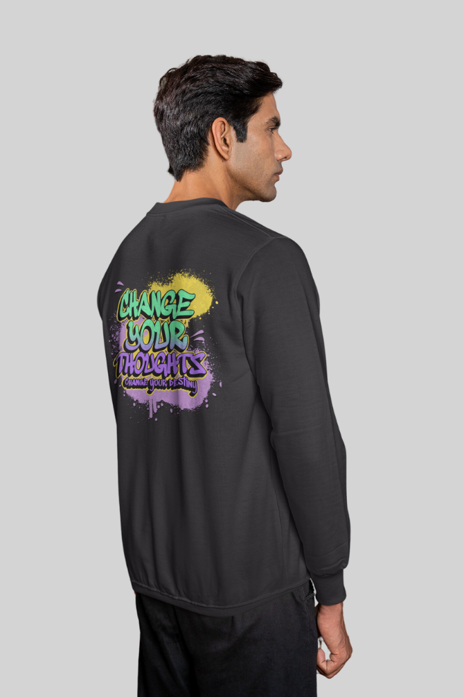 Change Your Thoughts Black Printed Sweatshirt For Men - WowWaves - 2