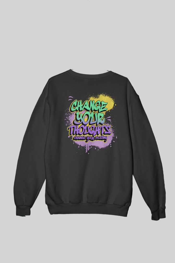 Change Your Thoughts Black Printed Sweatshirt For Men - WowWaves - 3