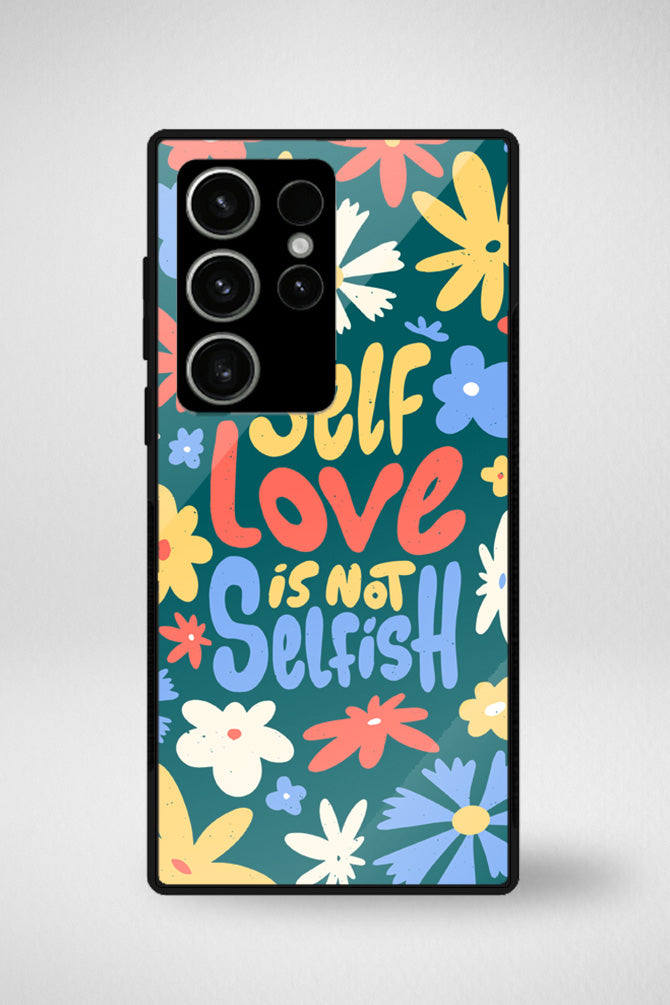 Self love Glass Mobile Case - iPhone, Samsung & OnePlus -15