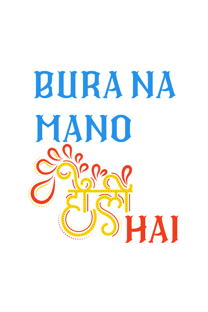 Bura Na Mano Holi Hai Printed T-Shirt For Women - WowWaves - 1