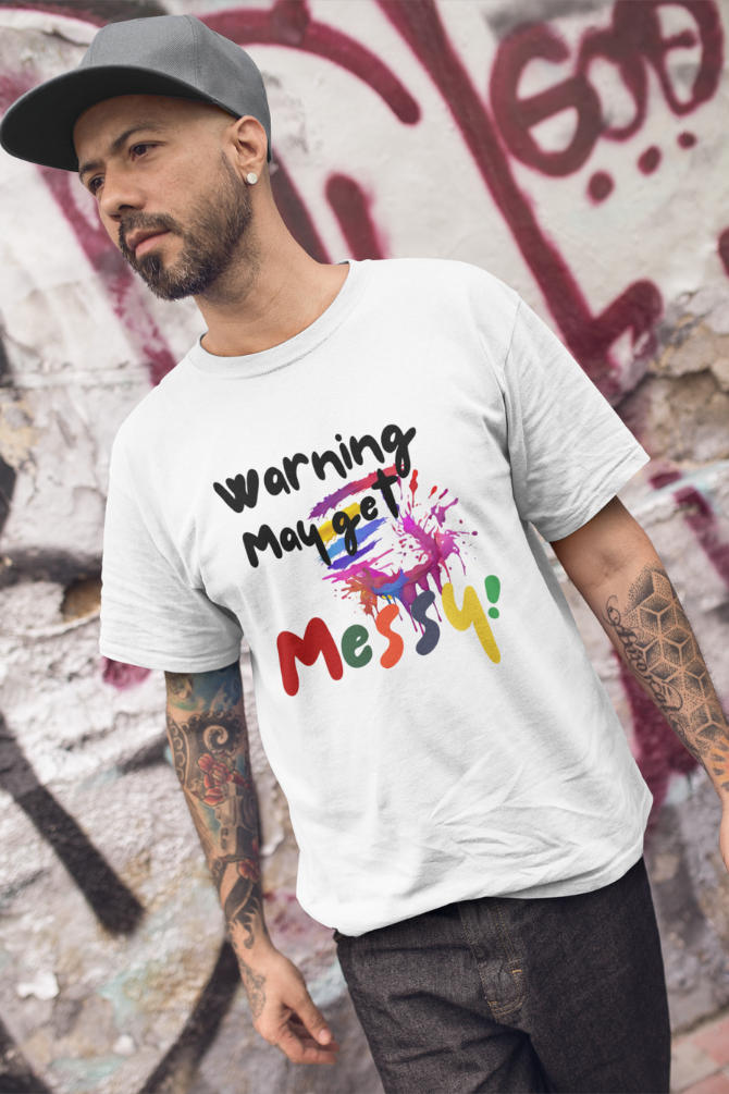 Warning: May Get Messy! Holi T-Shirt For Men - WowWaves - 2