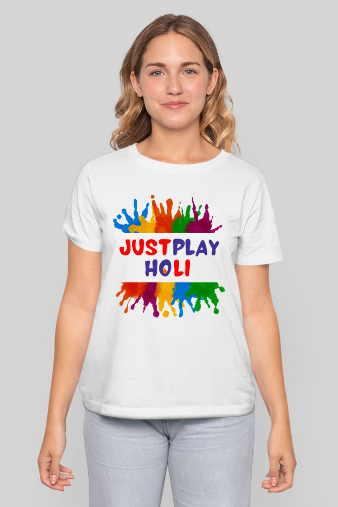 Just Play Holi T-Shirt For Women - WowWaves - 4