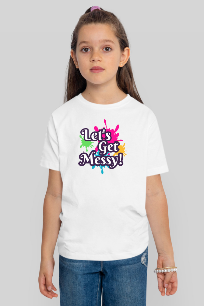 Let'S Get Messy! Holi T-Shirt For Girl - WowWaves - 2