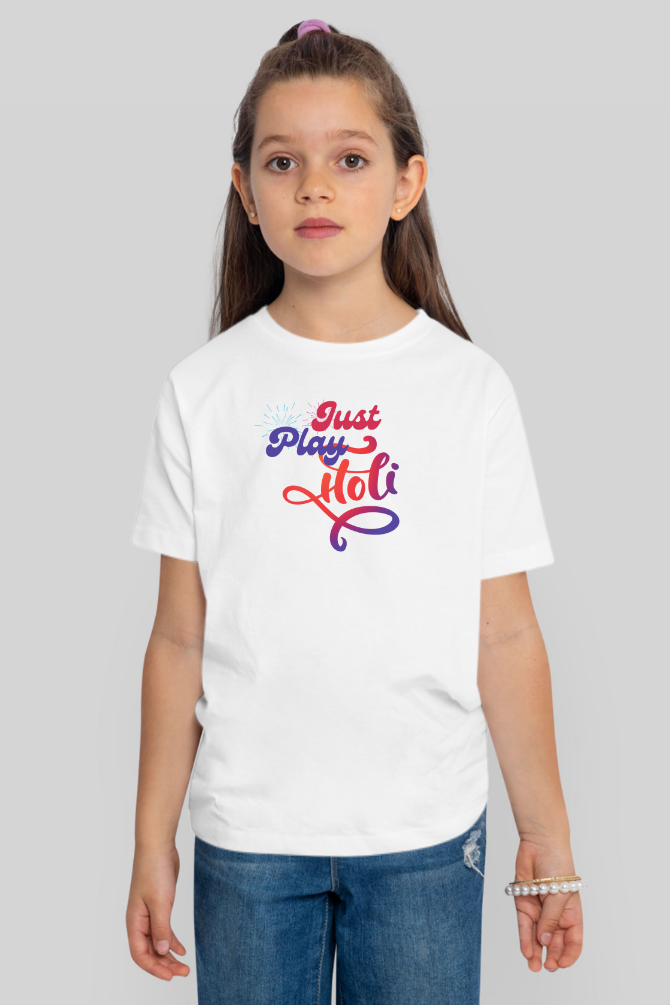 Just Play Holi T-Shirt For Girl - WowWaves - 3