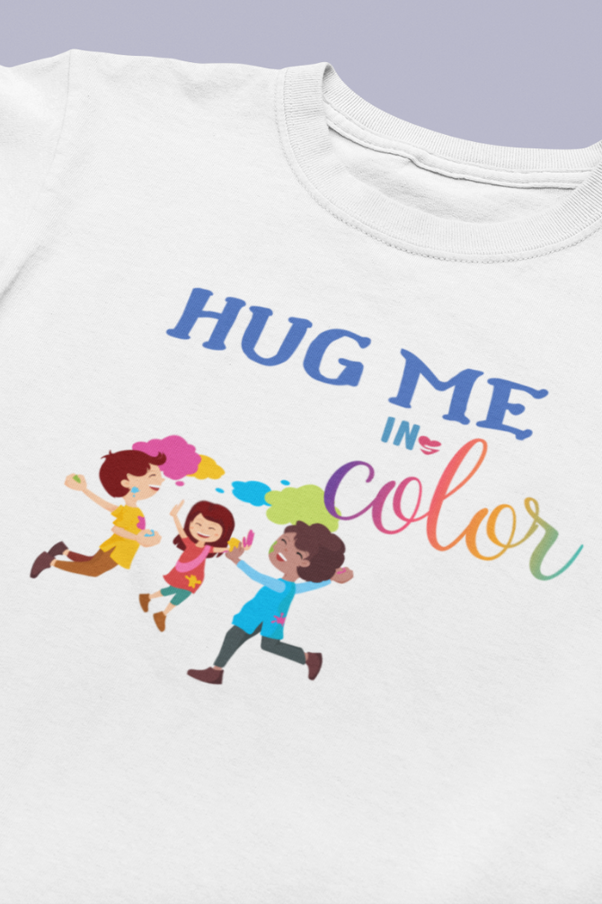 Hug Me In Colors! Holi T-Shirt For Boy - WowWaves - 1