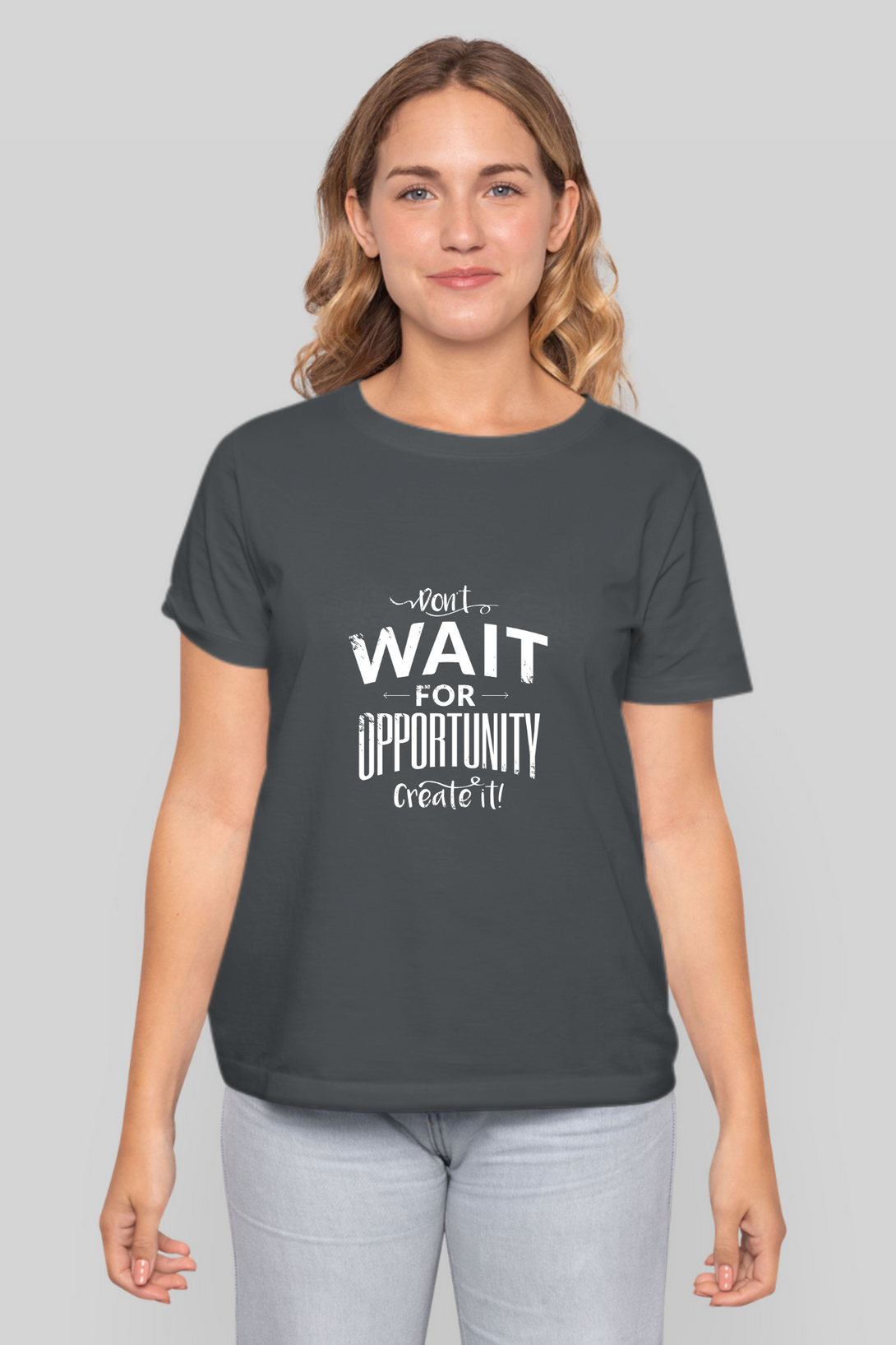 Create Opportunity Printed T-Shirt For Women - WowWaves - 14