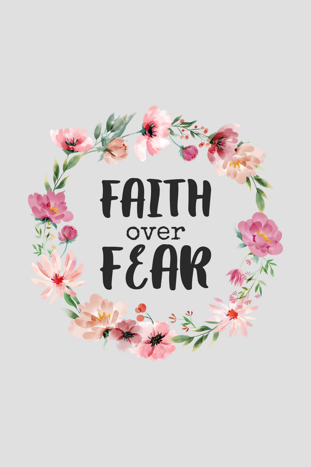 Faith Over Fear Printed T-Shirt For Women - WowWaves - 1