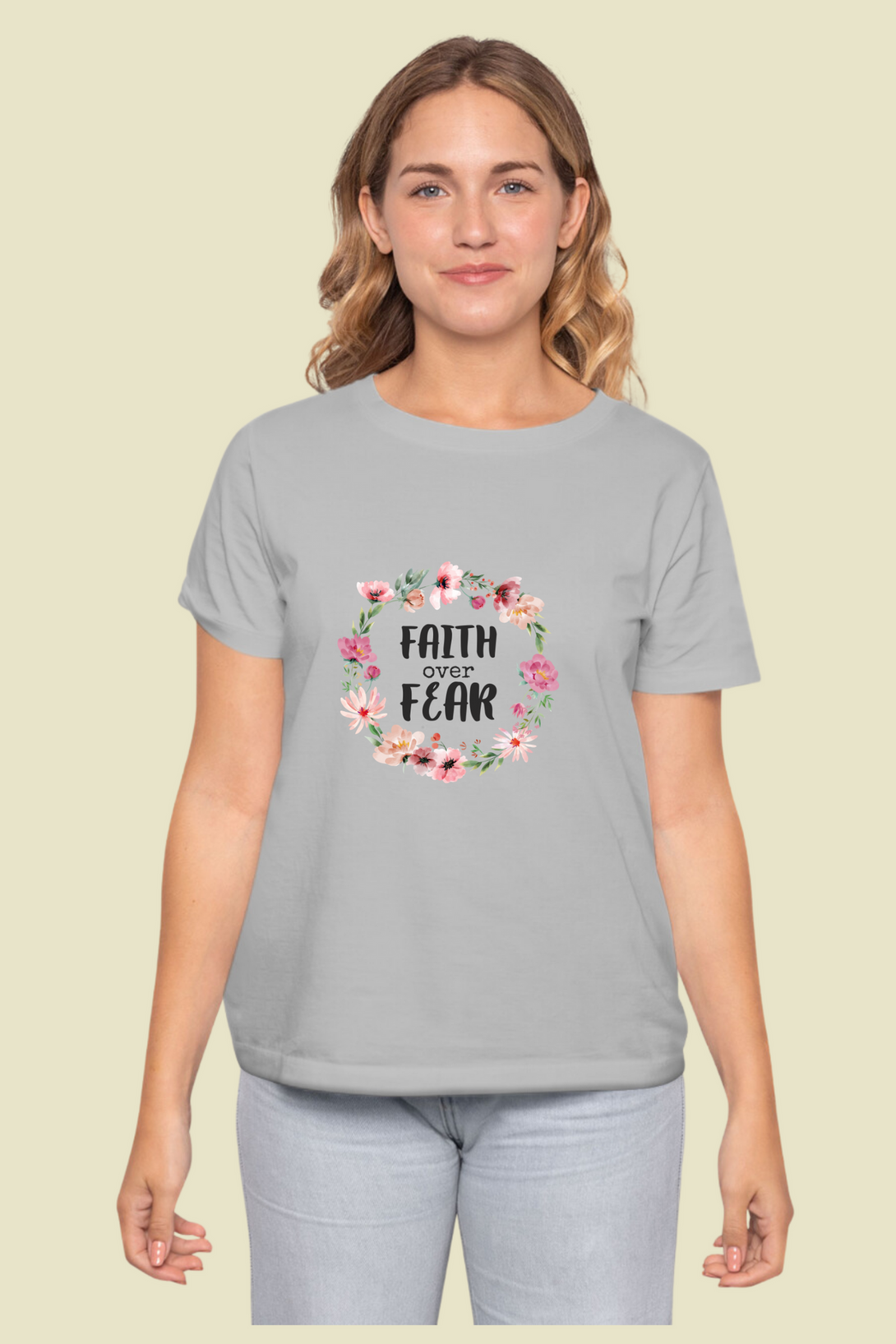 Faith Over Fear Printed T-Shirt For Women - WowWaves - 9