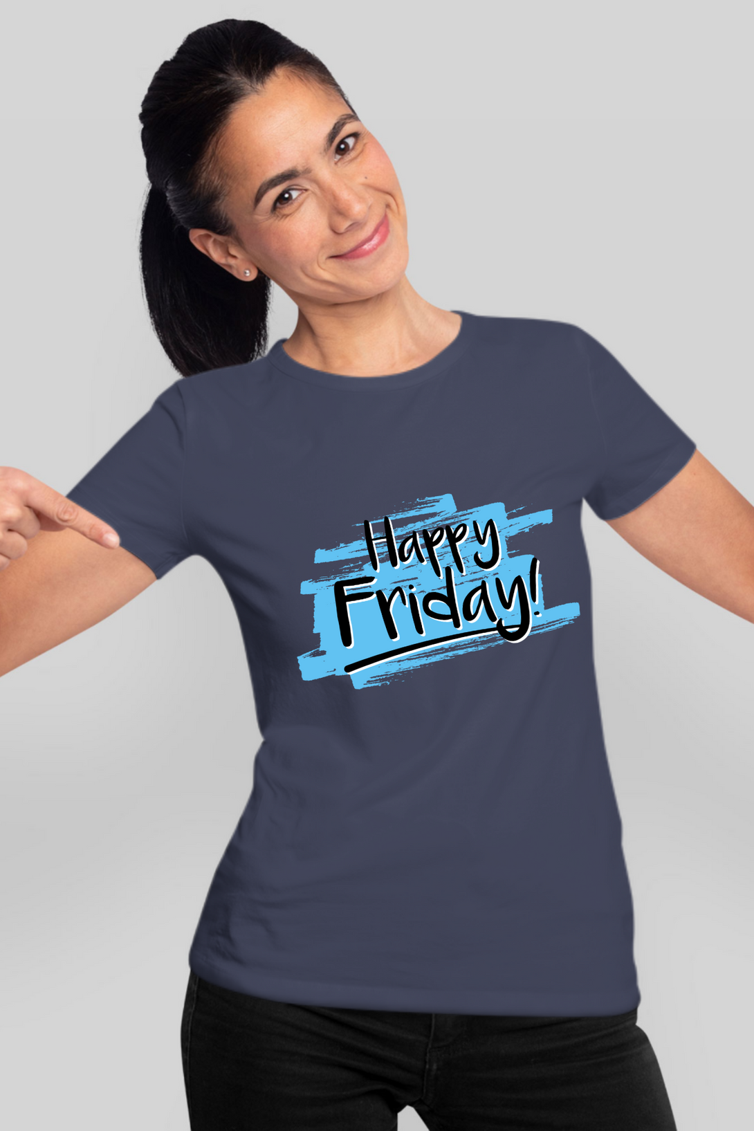 Happy Friday Printed T-Shirt For Women - WowWaves - 14