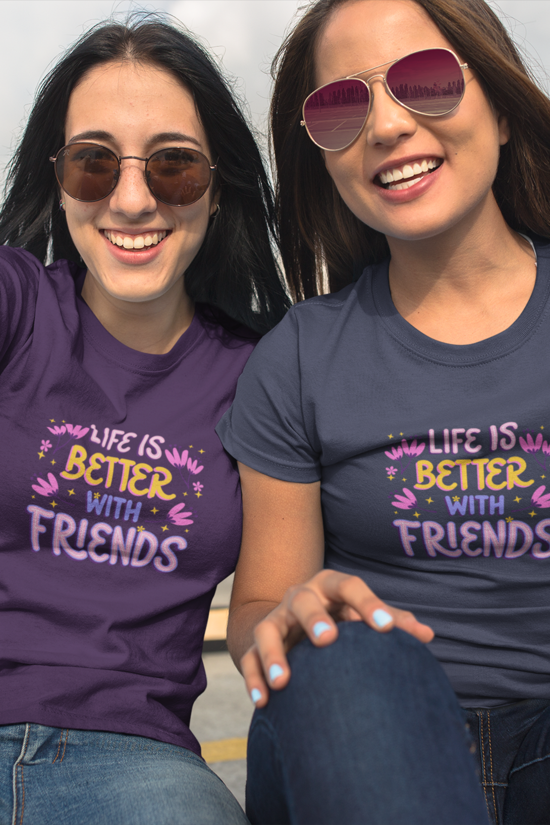 Life Is Better With Friends Printed T-Shirt For Women - WowWaves - 5