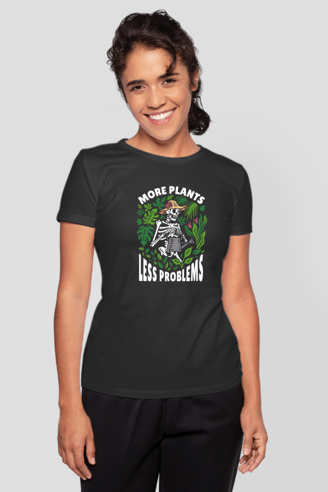 More Plants Less Problems Printed T-Shirt For Women - WowWaves - 5