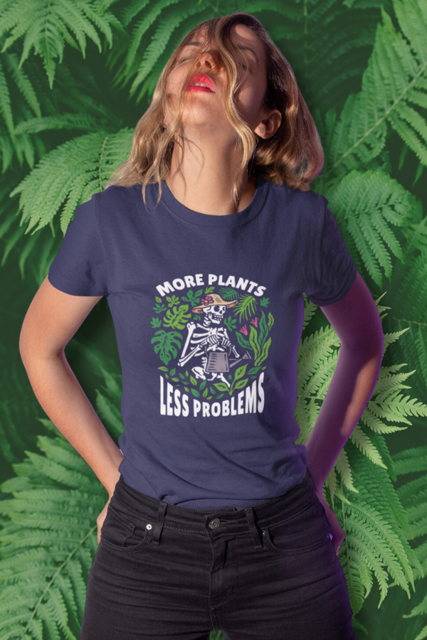 More Plants Less Problems Printed T-Shirt For Women - WowWaves
