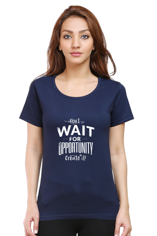Create Opportunity Printed Scoop Neck T-Shirt For Women - WowWaves - 9