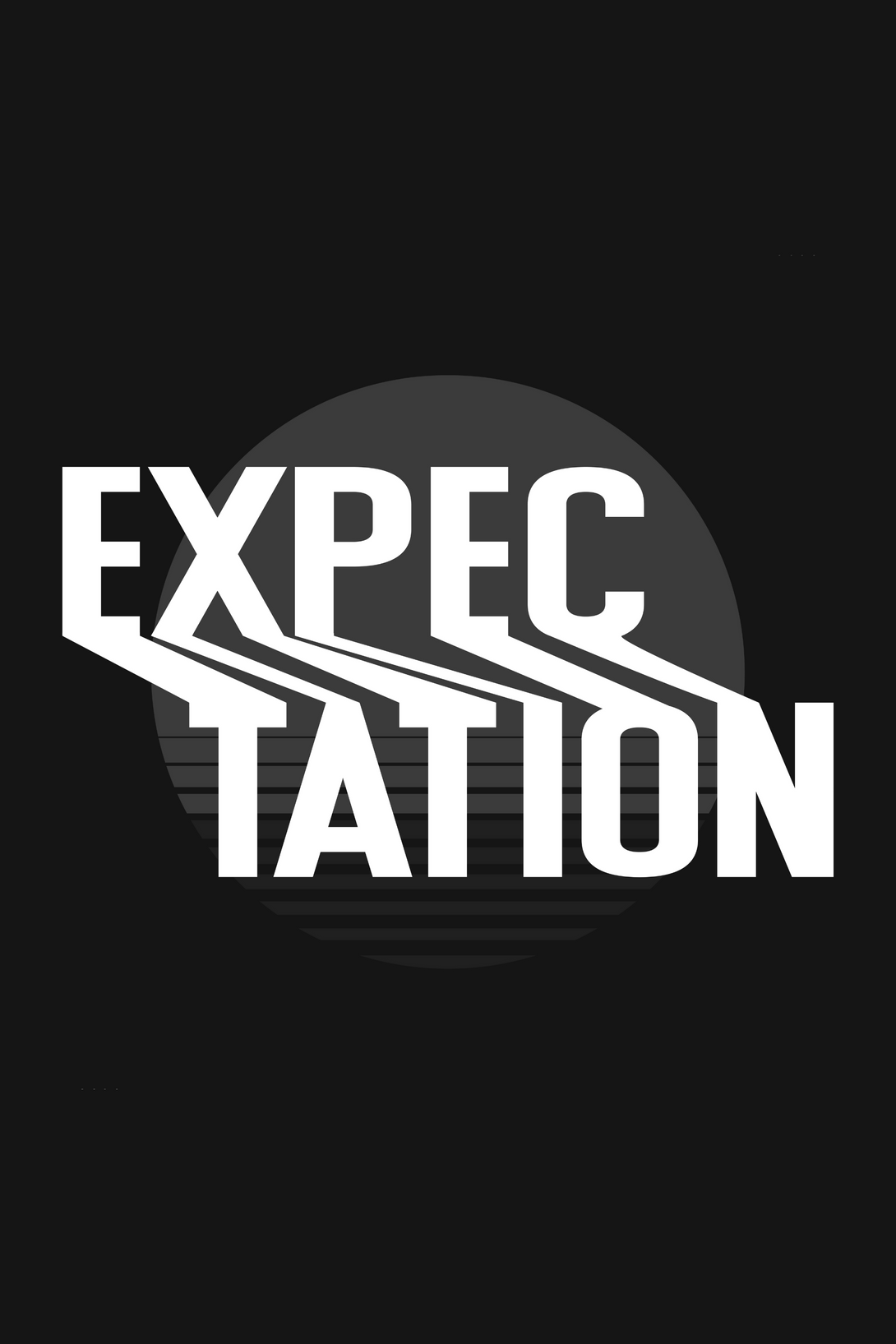 Expectation Typography Design Printed T-Shirt For Men - WowWaves - 1