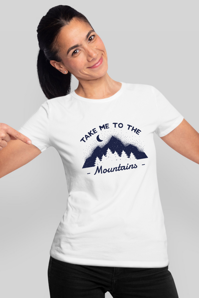 Take Me To The Mountains Printed T-Shirt For Women - WowWaves - 12