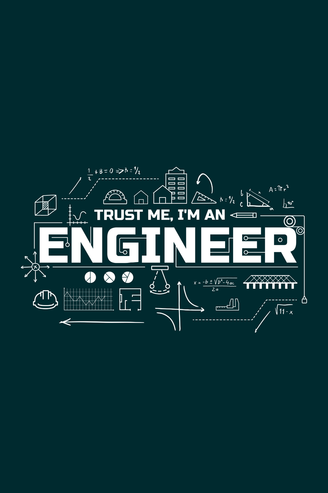 Trust Me, I'M An Engineer Printed T-Shirt For Men - WowWaves - 1