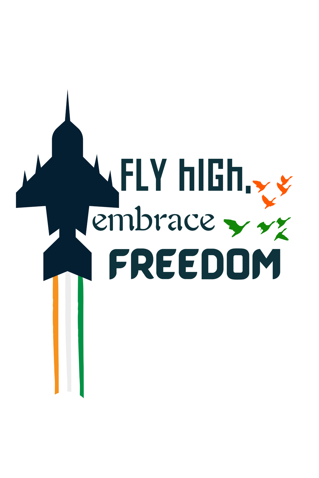 Fly High Embrace Freedom White Printed T-Shirt For Men - WowWaves - 1
