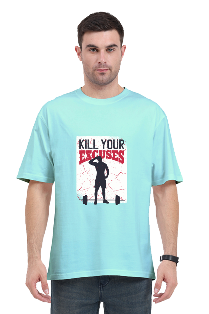Kill Your Excuses Printed Oversized T-Shirt For Men - WowWaves - 9