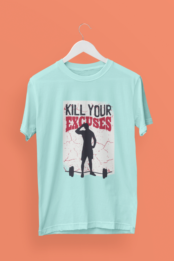 Kill Your Excuses Printed Oversized T-Shirt For Men - WowWaves